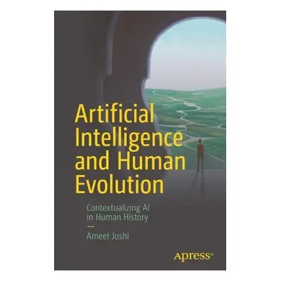 Artificial Intelligence and Human Evolution - Joshi, Ameet