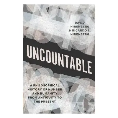 Uncountable - Nirenberg, David a Nirenberg, Ricardo L.