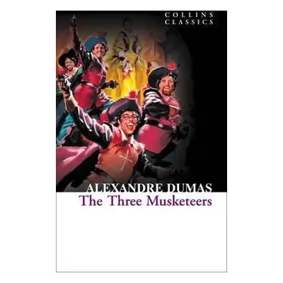 Three Musketeers - Dumas, Alexandre