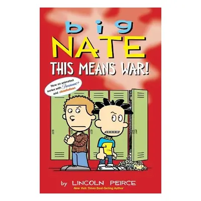 Big Nate: This Means War! - Peirce, Lincoln