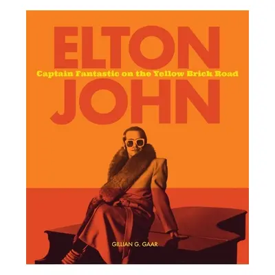 Elton John - Gaar, Gillian G.