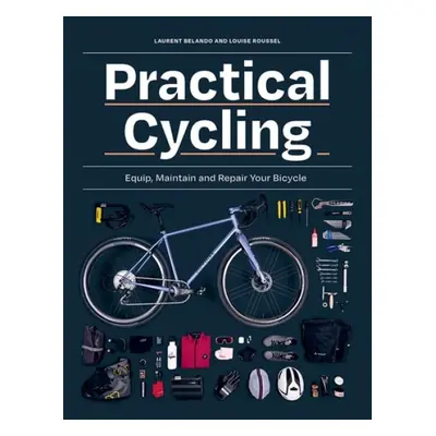 Practical Cycling - Belando, Laurent a Roussel, Louise