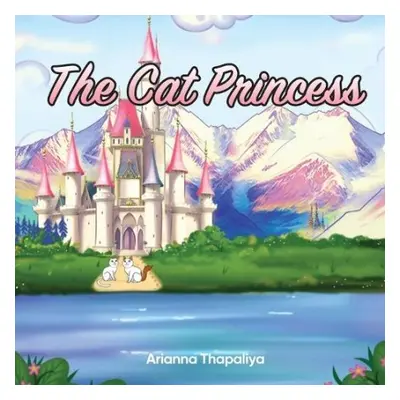 Cat Princess - Thapaliya, Arianna