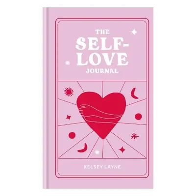 Self-Love Journal - Layne, Kelsey