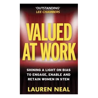 Valued at Work - Neal, Lauren