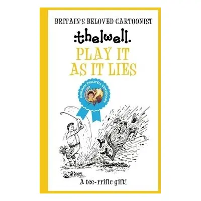 Play It As It Lies - Thelwell, Norman (Author)