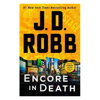 Encore in Death - Robb, J. D.