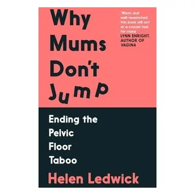 Why Mums Don't Jump - Ledwick, Helen