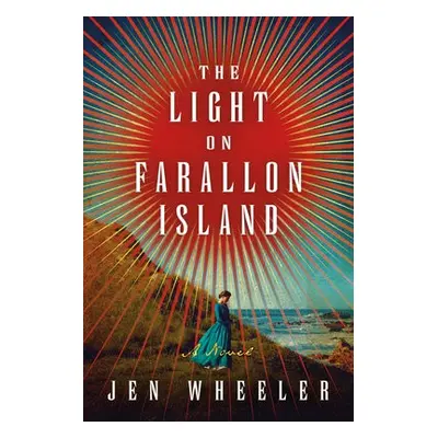 Light on Farallon Island - Wheeler, Jen