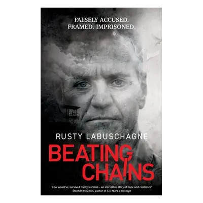 Beating Chains - Labuschagne, Rusty