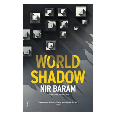 World Shadow - Baram, Nir