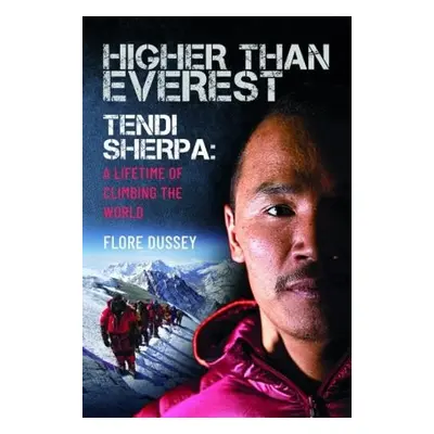 Higher than Everest - Dussey, Flore