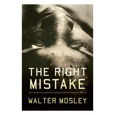 Right Mistake - Mosley, Walter