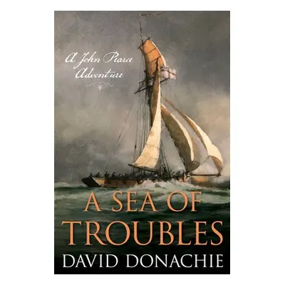 Sea of Troubles - Donachie, David