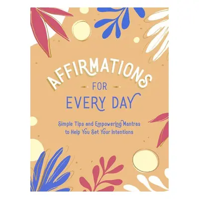 Affirmations for Every Day - Publishers, Summersdale