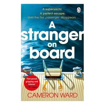 A Stranger On Board - Ward, Cameron