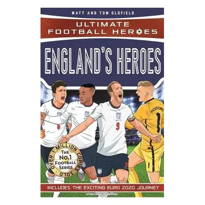 England's Heroes - Oldfield, Matt a Tom a Heroes, Ultimate Football