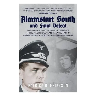 Alarmstart South and Final Defeat - Eriksson, Patrick G.