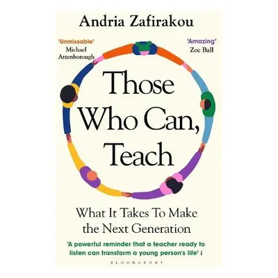 Those Who Can, Teach - Zafirakou, Andria