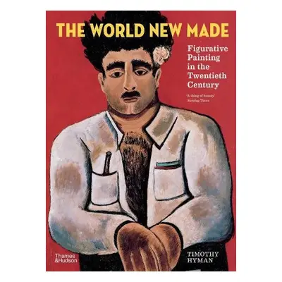 World New Made - Hyman, Timothy