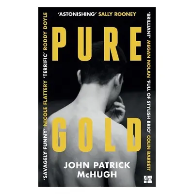 Pure Gold - McHugh, John Patrick