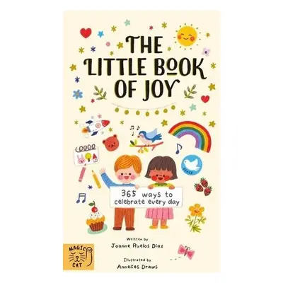 Little Book of Joy - Ruelos Diaz, Joanne