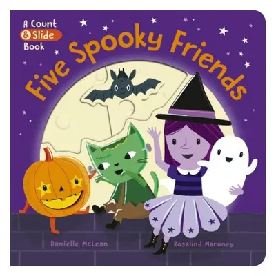 Five Spooky Friends - McLean, Danielle