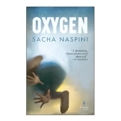 Oxygen - Naspini, Sacha