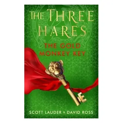 Gold Monkey Key - Lauder, Scott a Ross, David Scott