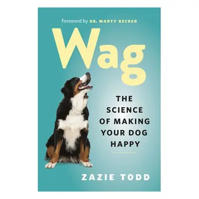 Wag - Todd, Zazie