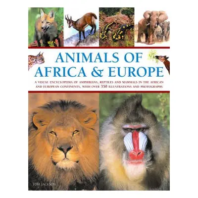 Animals of Africa and Europe - Chinery, Michael a Jackson, Tom