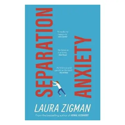 Separation Anxiety - Zigman, Laura