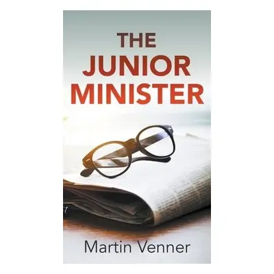 Junior Minister - Venner, Martin