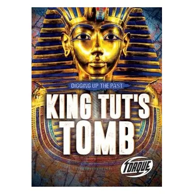 King Tut's Tomb - Oachs, Emily Rose