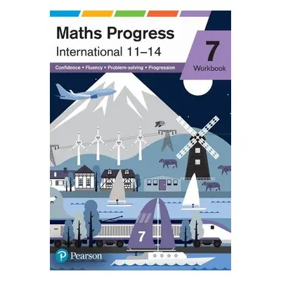 Maths Progress International Year 7 Workbook - Byrd, Greg a Gallick, Keith a Goldie, Sophie a Pl