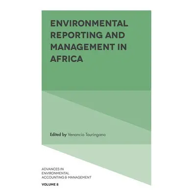 Environmental Reporting and Management in Africa