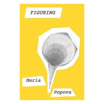 Figuring - Popova, Maria