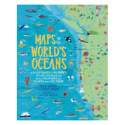 Maps of the World's Oceans - Mojetta, Angelo a Lavagno, Enrico