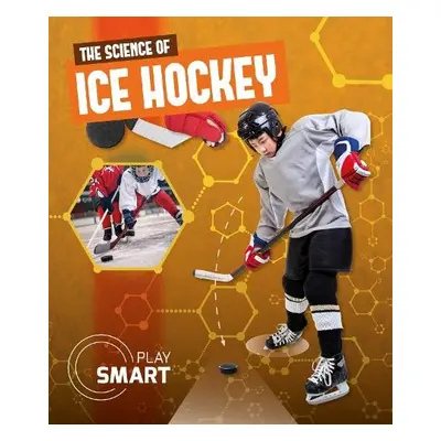 Science of Ice Hockey - Dufresne, Emilie