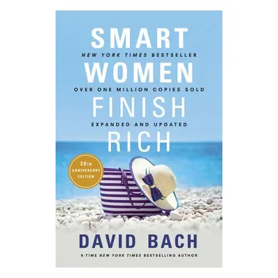 Smart Women Finish Rich - Bach, David