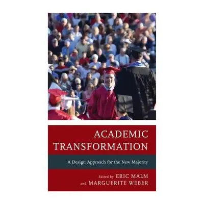 Academic Transformation