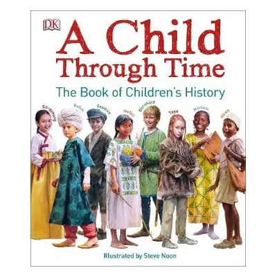 Child Through Time - Wilkinson, Phil