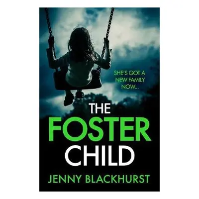 Foster Child - Blackhurst, Jenny