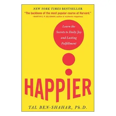 Happier - Ben-Shahar, Tal