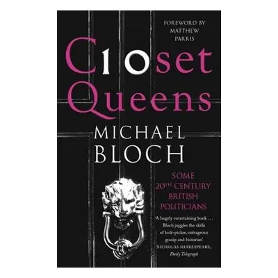 Closet Queens - Bloch, Michael