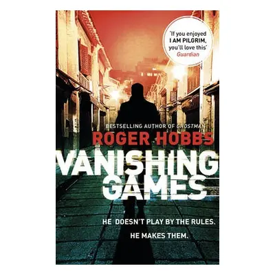 Vanishing Games - Hobbs, Roger