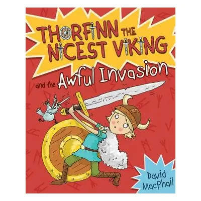 Thorfinn and the Awful Invasion - MacPhail, David