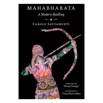 Mahabharata - Satyamurti, Carole