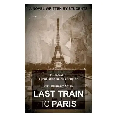 Last Train to Paris