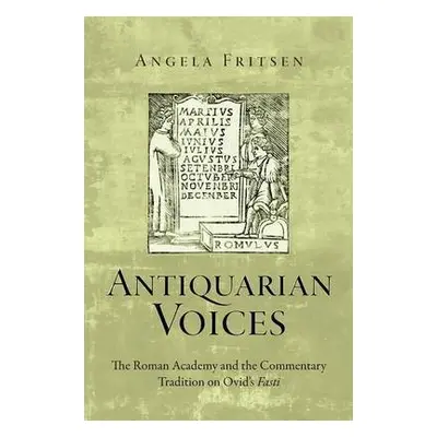 Antiquarian Voices - Fritsen, Angela